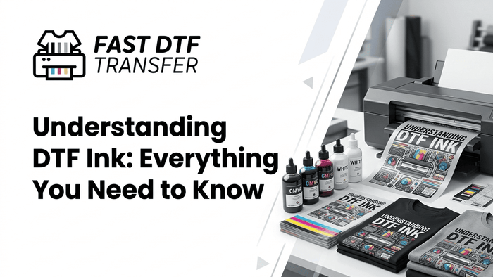 Understanding DTF Ink: Everything You Need to Know