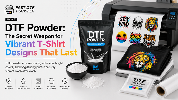 DTF Powder: The Secret Weapon for Vibrant T-Shirt Designs That Last