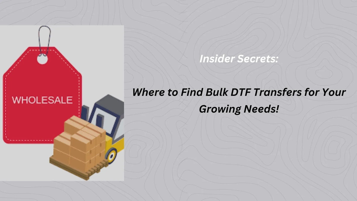 Bulk DTF Transfers
