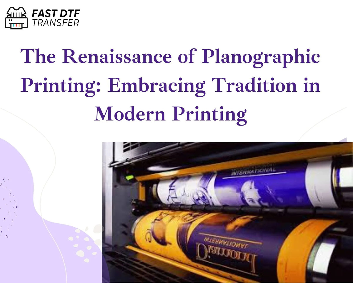 The Renaissance of Planographic Printing