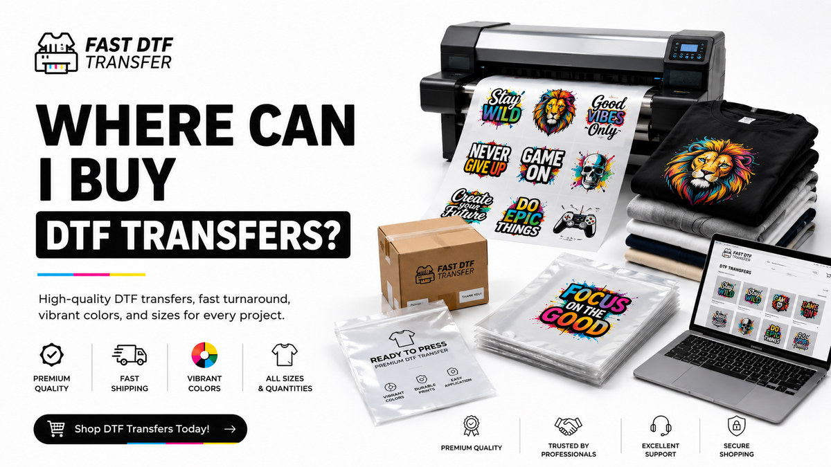 Where Can I Buy DTF Transfers