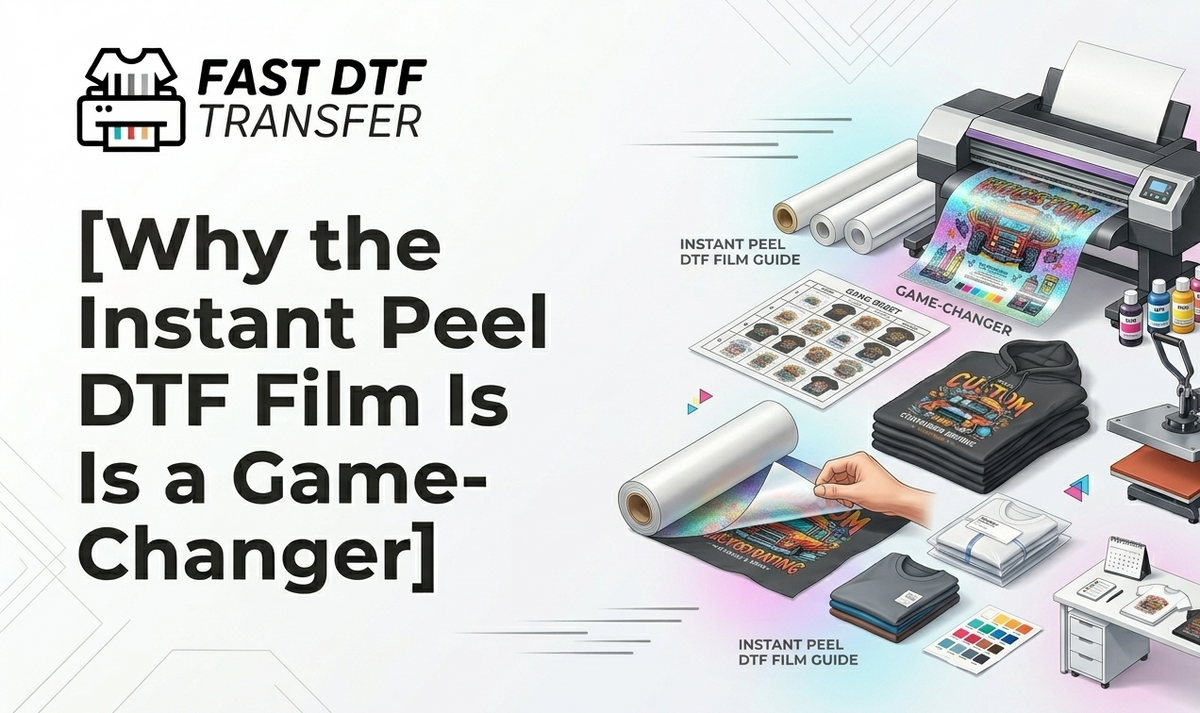 Why the Instant Peel DTF Film Is a Game-Changer